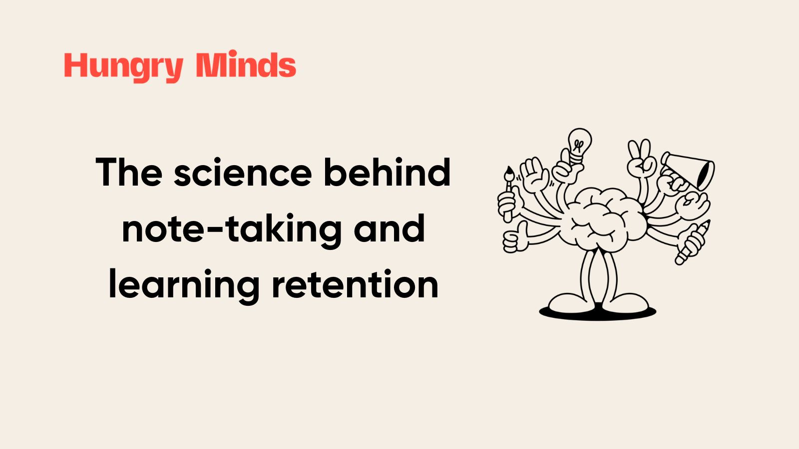 The science behind note-taking and learning retention